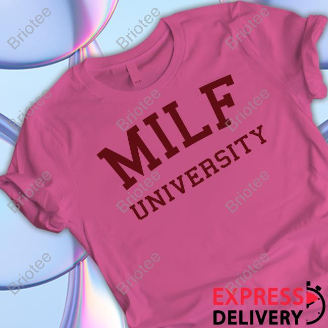Milf University Hoodie Milf University Hoodie