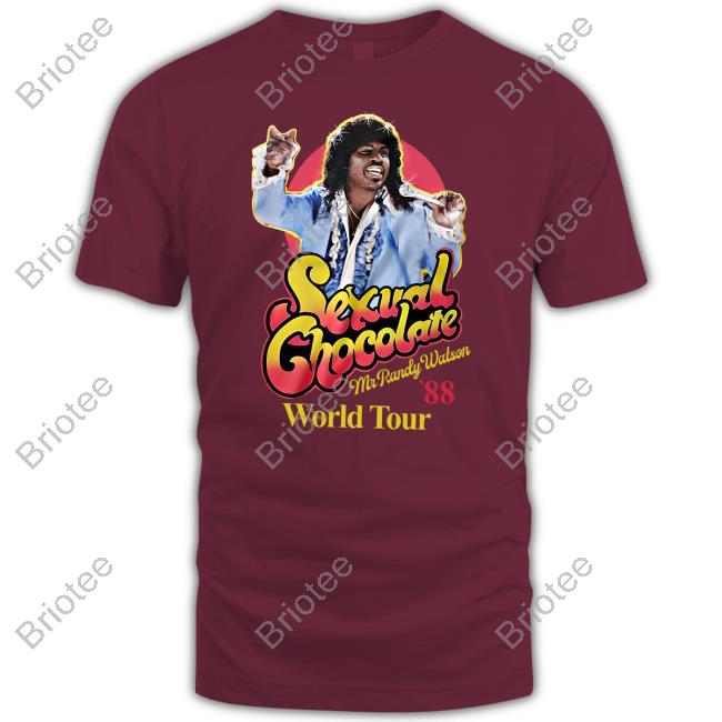 Sexual Chocolate Mr Randy Watson World Tour 88 Tee Shirt TheBaddestMitch Sexual Chocolate Mr Randy Watson World Tour 88 Tee Shirt TheBaddestMitch