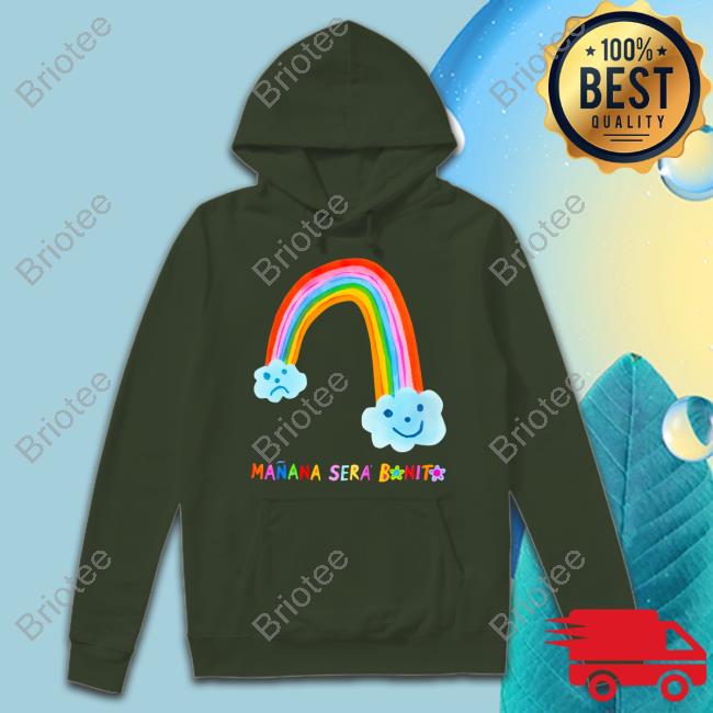 Manana Sera Bonito Merch Mañana Será Bonito Rainbow Hooded Sweatshirt Shopkarolg Manana Sera Bonito Merch Mañana Será Bonito Rainbow Hooded Sweatshirt Shopkarolg