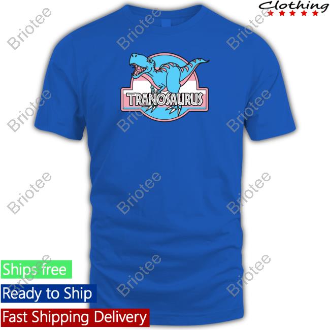 Tranosaurus Shirts Tranosaurus Shirts