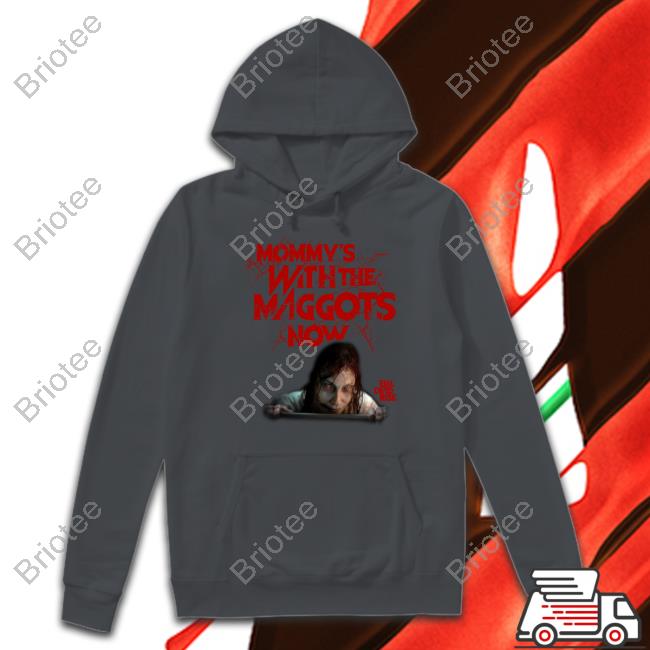 Official Fright Rags Shop Mommy's With The Maggots Now Tee Shirt Official Fright Rags Shop Mommy's With The Maggots Now Tee Shirt