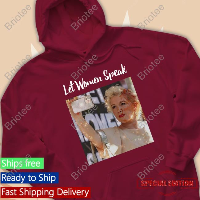 Kellie Jay Keen Let Women Speak T Shirt Kellie Jay Keen Let Women Speak T Shirt