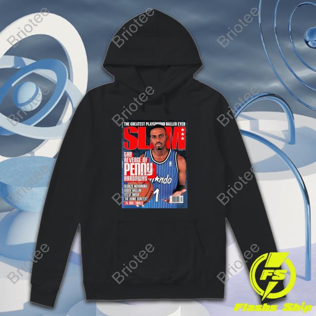 Slam Cover Orlando Magic Penny Hardaway Shirt - Long Sleeve T Shirt,  Sweatshirt, Hoodie, T Shirt