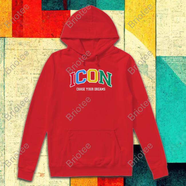 Official Icon Chase Your Dreams Shirt Official Icon Chase Your Dreams Shirt