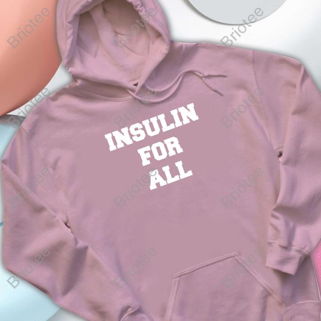 Laura Marston Insulin For All Shirts Laura Marston Insulin For All Shirts
