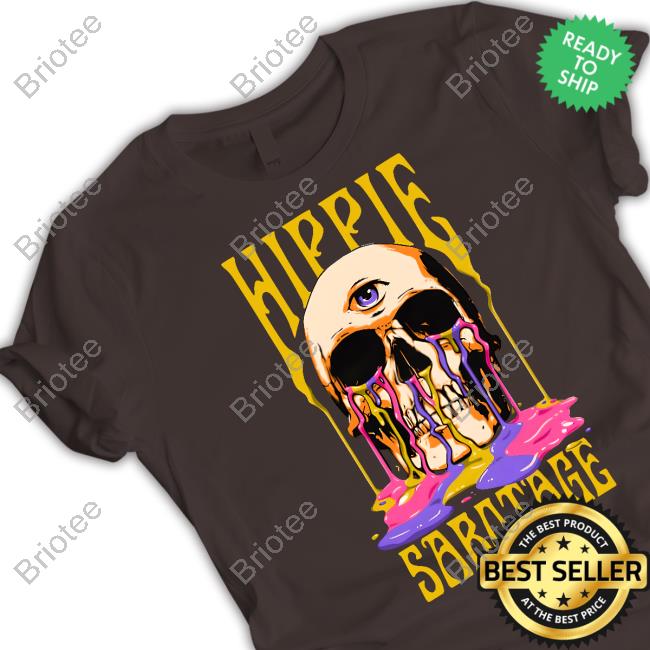 Official Hippie Sabotage Melting Skull Shirts - Briotee
