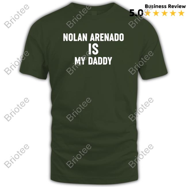 Official Jared Carrabis Nolan Arenado Is My Daddy Shirt Official Jared Carrabis Nolan Arenado Is My Daddy Shirt