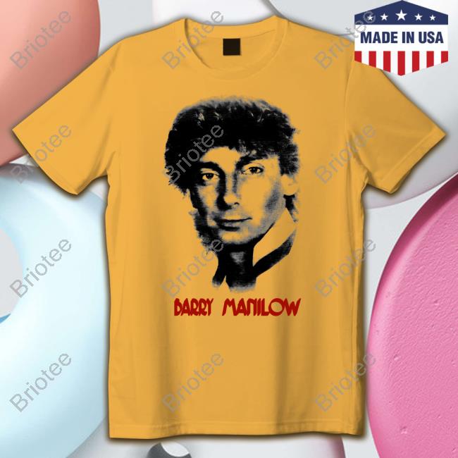 Barry Manilow Tee Barry Manilow Tee