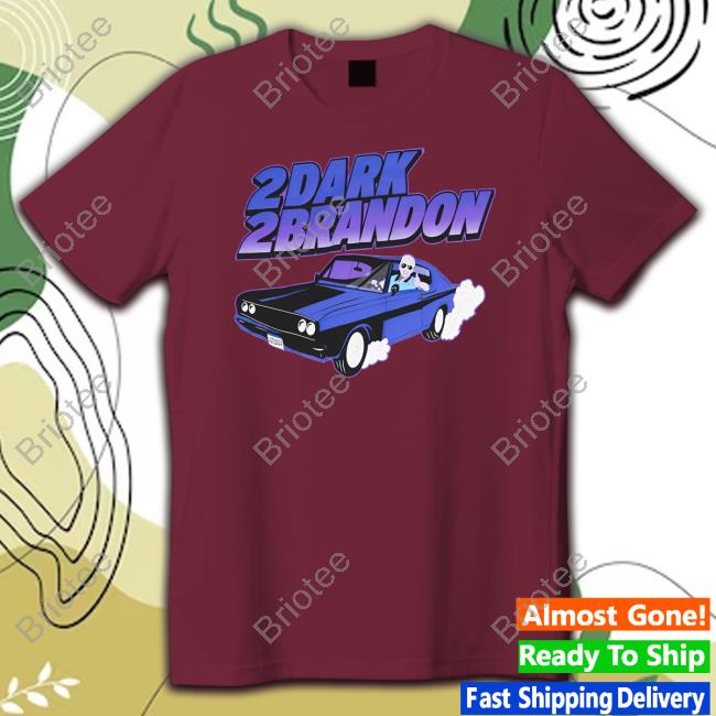 2 Dark 2 Brandon T Shirts