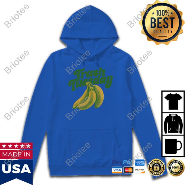 Official Trash Tuesday Banana Shirts Official Trash Tuesday Banana Shirts