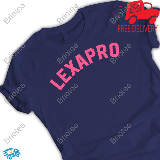 Official Lexapro Sweatshirt Official Lexapro Sweatshirt