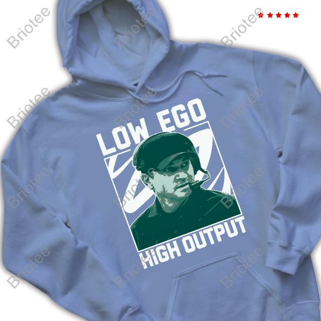 Barstool Sports Low Ego High Output Shirt Barstool Sports Low Ego High Output Shirt