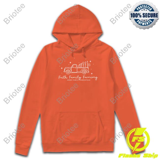 Official Arms Family Homestead Merch Faith Family Farmimg Holiday Tee Official Arms Family Homestead Merch Faith Family Farmimg Holiday Tee