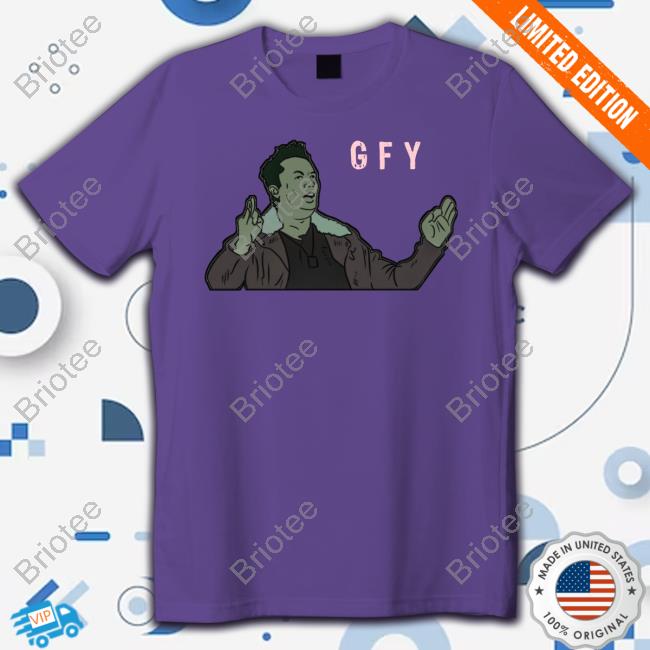 Elon Musk Gfy Go Fuck Yourself Long Sleeve T Shirt Elon Musk Gfy Go Fuck Yourself Long Sleeve T Shirt