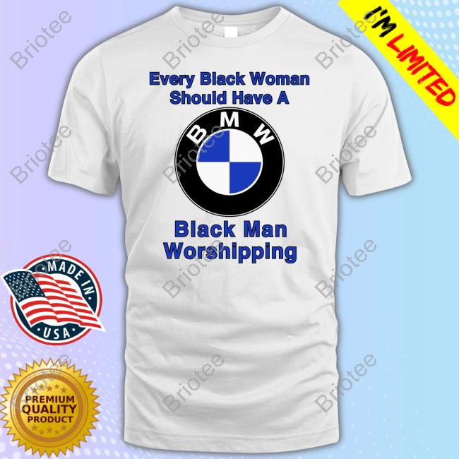 Official Drake Every Black Woman Should Have A Black Man Worshipping T-Shirt Official Drake Every Black Woman Should Have A Black Man Worshipping T-Shirt