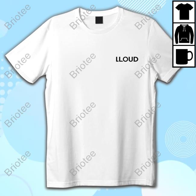 Shop LLOUD La Lisa Birthday LLOUD Limited Edition Shirt 2024 Shop LLOUD La Lisa Birthday LLOUD Limited Edition Shirt 2024