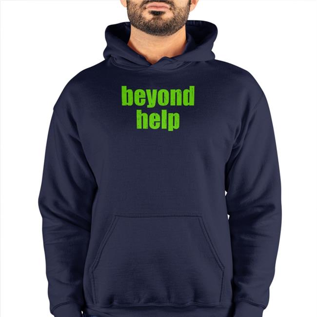 Beyond Help Shirt Roselie Savethewilds Shelbystonis