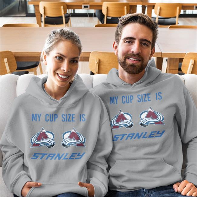 Katie Gaus My Cup Size Is Stanley Colorado Avalanche Hockey Tee Shirt
