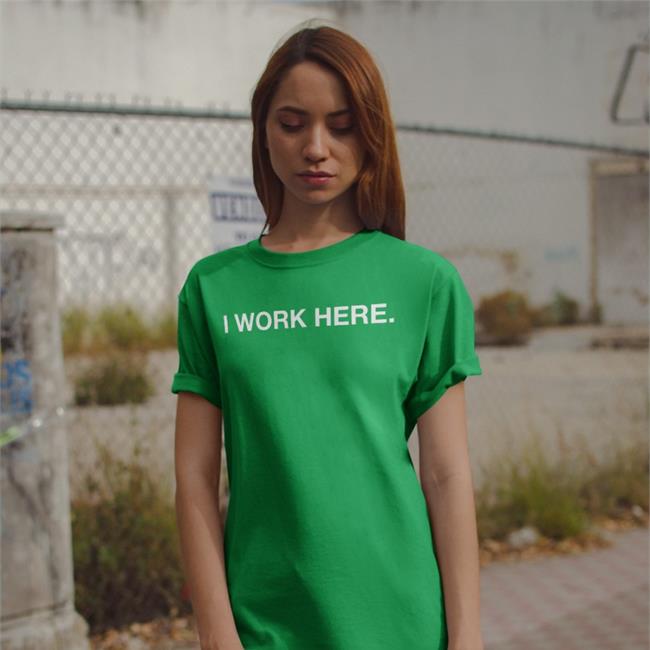Obvious Shirts Shop I Work Here T Shirt