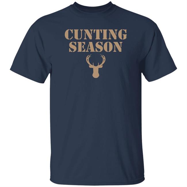 Cunting Season Tee Shirt Virghoes Shop Milwaukee Bucks Virghoes Shop Cunting Season Tee Shirt Milwaukee Bucks