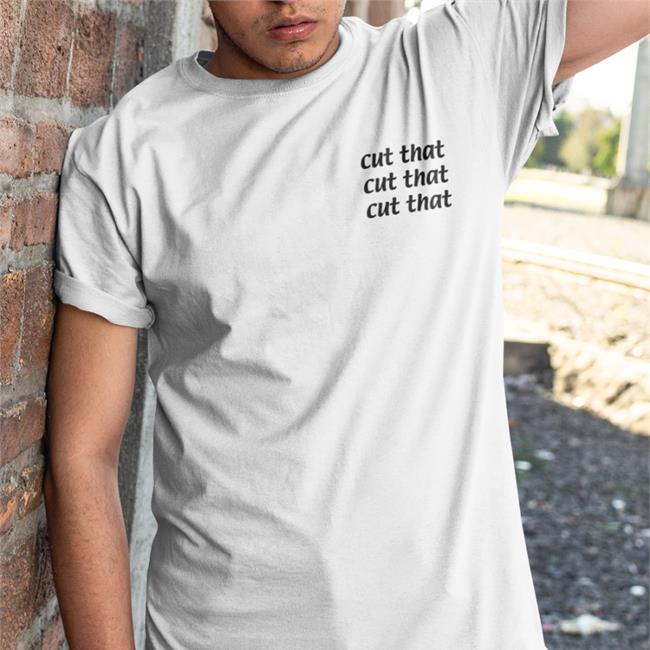 Cut That Tee Shirt Always Sunny