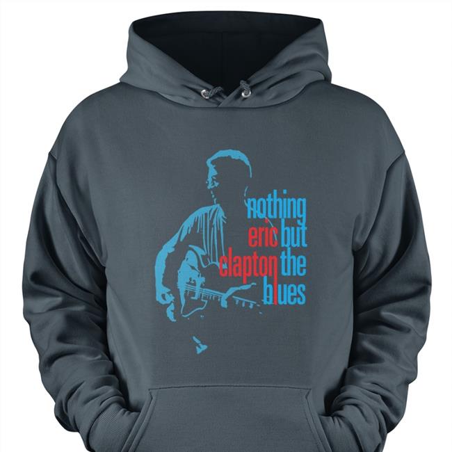 Eric Clapton Nothing But The Blues Sweatshirt