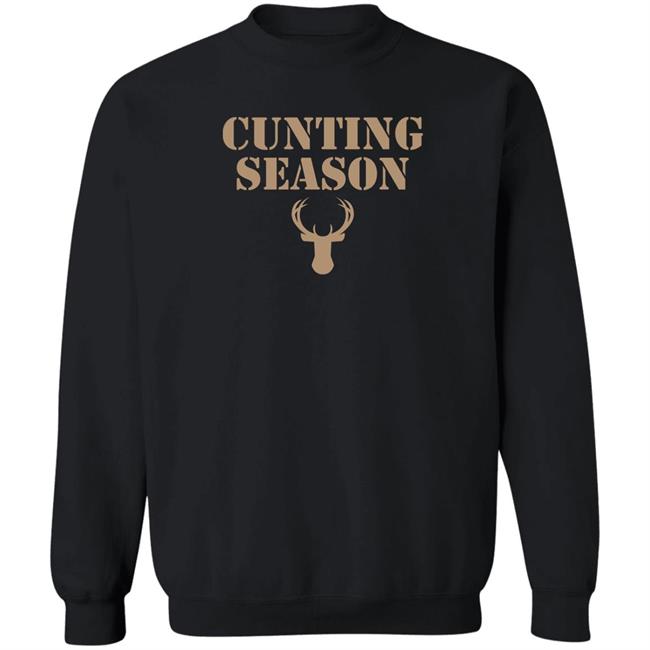 Cunting Season Tee Shirt Virghoes Shop Milwaukee Bucks Cunting Season Tee Shirt Milwaukee Bucks Virghoes Shop