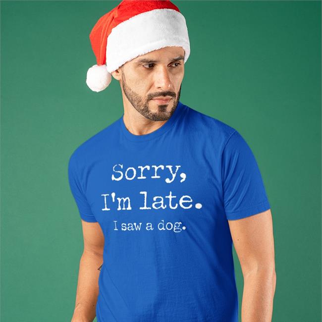 Nic Nolan Sorry I'm Late I Saw A Dog T Shirt Ricky Gervais