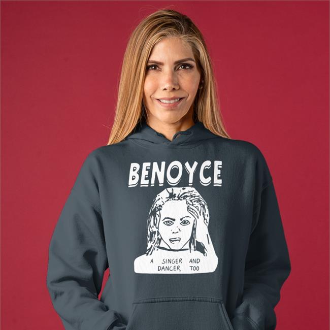 Benoyce A Singer And Dancer Too T Shirt Beyoncé