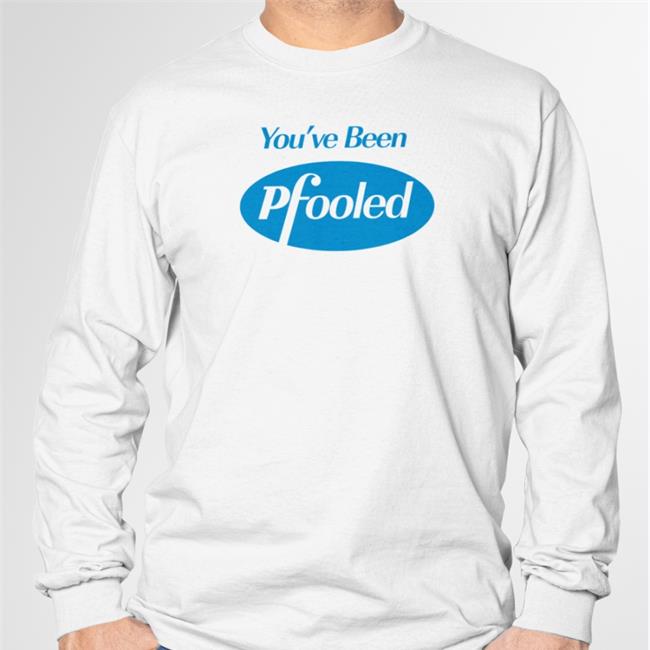 Chuck Callesto Nick Rolovich You've Been Pfooled Shirt