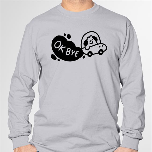 Ok Bye Shirts
