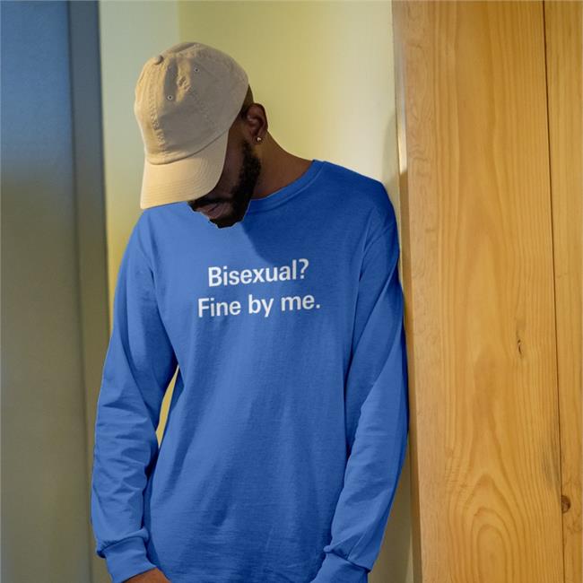 Shirts That Go Hard Bisexual Fine By Me Hoodie