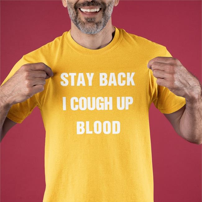 Stay Back I Cough Up Blood Sweatshirt Black