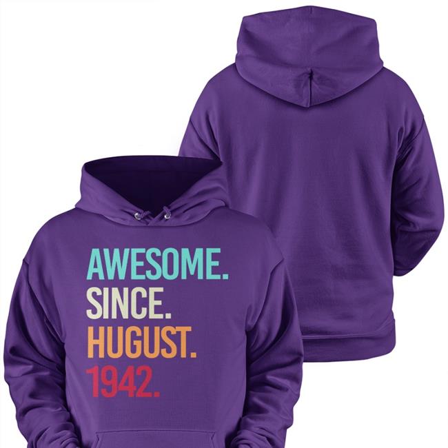 Awesome Since August 1942 Shirts Isobel Isobelball5
