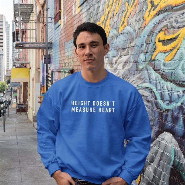 Height Doesn't Measure Heart Tee
