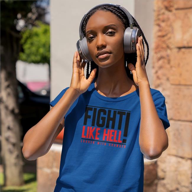 Crowder Shop Fight Like Hell Louder With Crowder Shirts Steven Crowder Fred Wellman