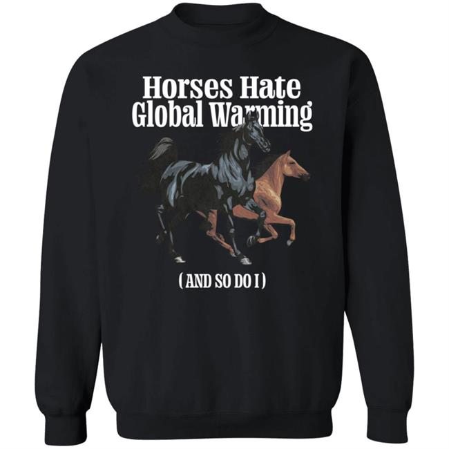 Caucasian James Merch Horse Hate Global Warming Shirt Caucasian James Merch Horse Hate Global Warming Shirt