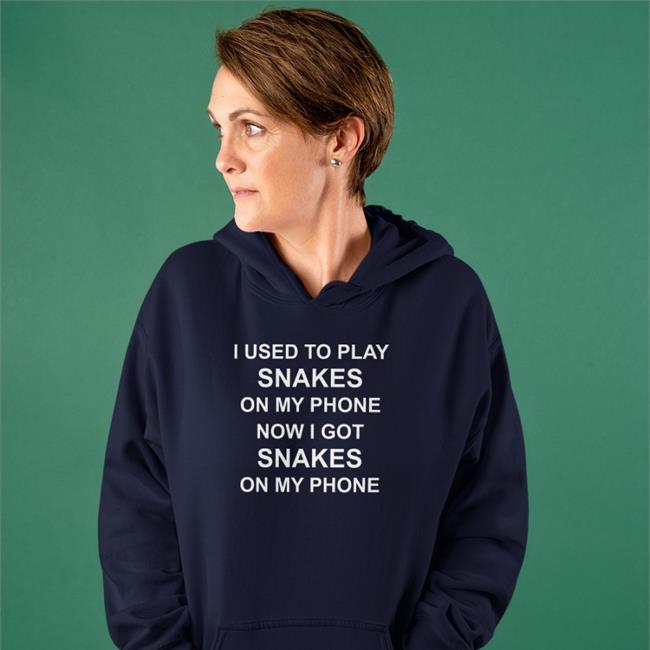 I Used To Play Snakes On My Phone Now I Got Snakes On My Phone Sweatshirt R-snakes