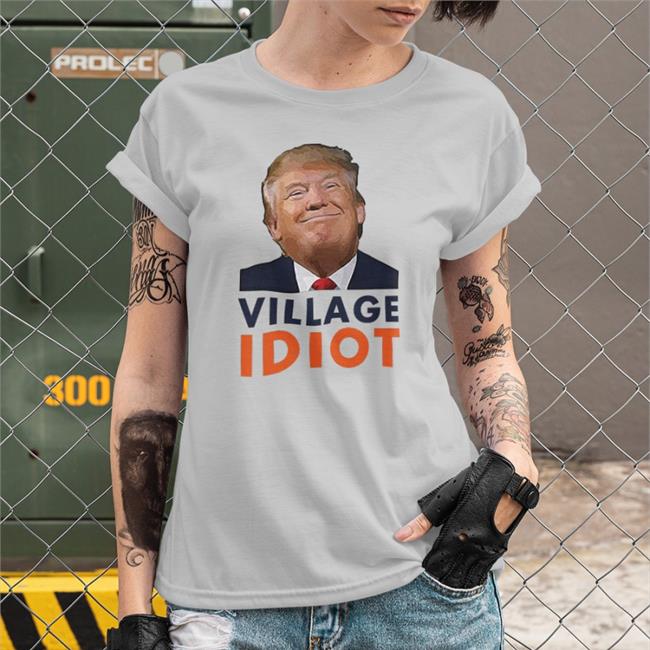 Donald Trump Village Idiot Long Sleeve T Shirt