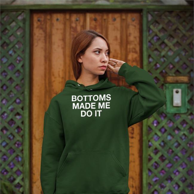 Weird Thrift Store Shirts Bottoms Made Me Do It Hoodie