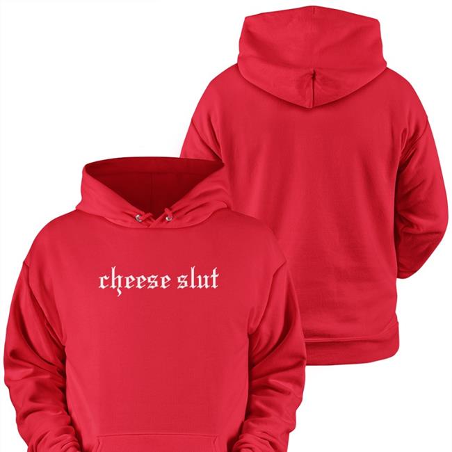 Cheese Sex Death Merch Cheese Slut Tee Shirt 2.0