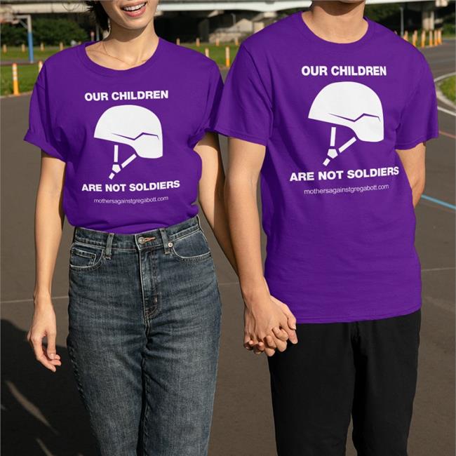 Our Children Are Not Soldiers T-Shirt Mothers Against Greg Abbott