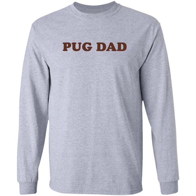 Doug The Pug Store Pug Dad Shirt