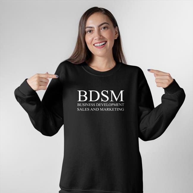 Shirts That Go Hard Business Development Sales And Marketing Shirt