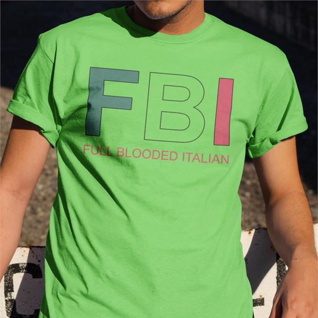 Fbi Full Blooded Italian T Shirt