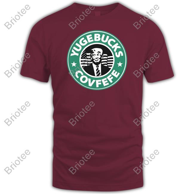 Yugebucks Covfefe Starbucks Coffee Parody Apparel