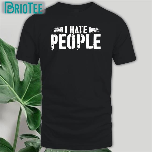 Jerry Recco I Hate People Long Sleeve T Shirt Bc Limited Merch