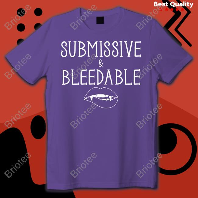 Submissive & Bleedable Sweatshirt Krissy