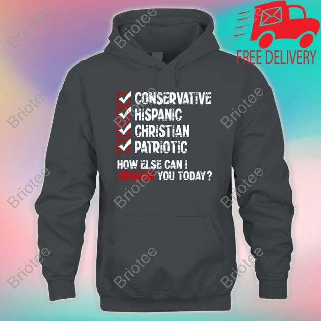 Conservative Hispanic Christian Patriotic How Else Can I Trigger You Today Long Sleeve T Shirt American Cat Mom