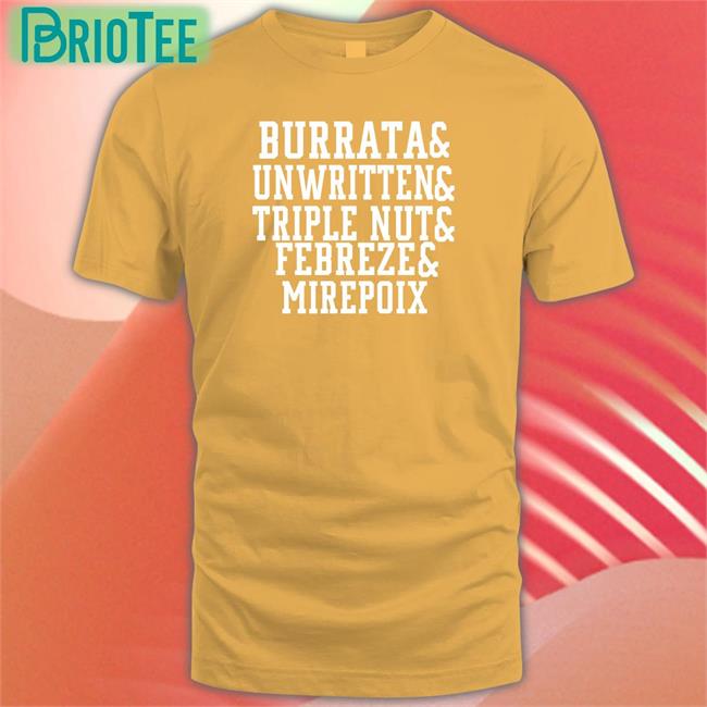 Burrata And Unwritten And Triple Nut And Febreze And Mirepoix Baseball Sleeve Tee Barstool Chief